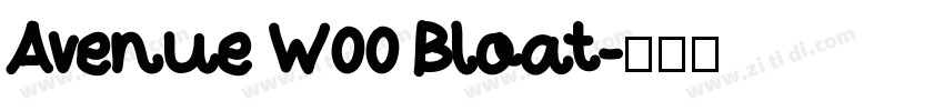 Avenue W00 Bloat字体转换